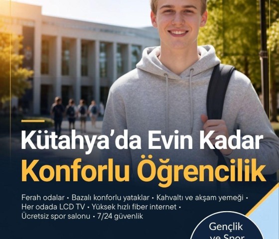 Kütahya'da Erkek Öğrenci Yurdu Seçerken Dikkat Edilmesi Gereken 7 Kritik Nokta